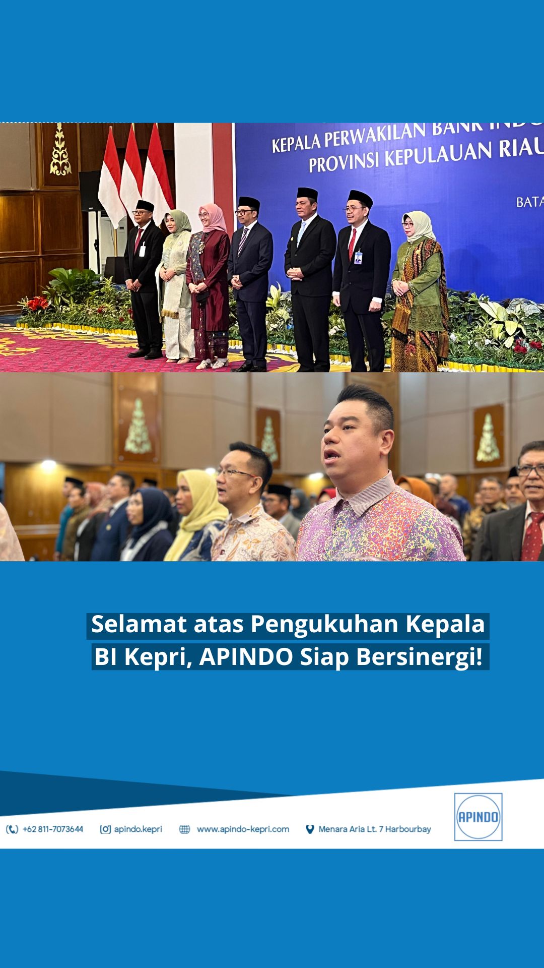 APINDO Kepulauan Riau hadir dalam acara Launching Dashboard Investasi & Duta Investasi Batam